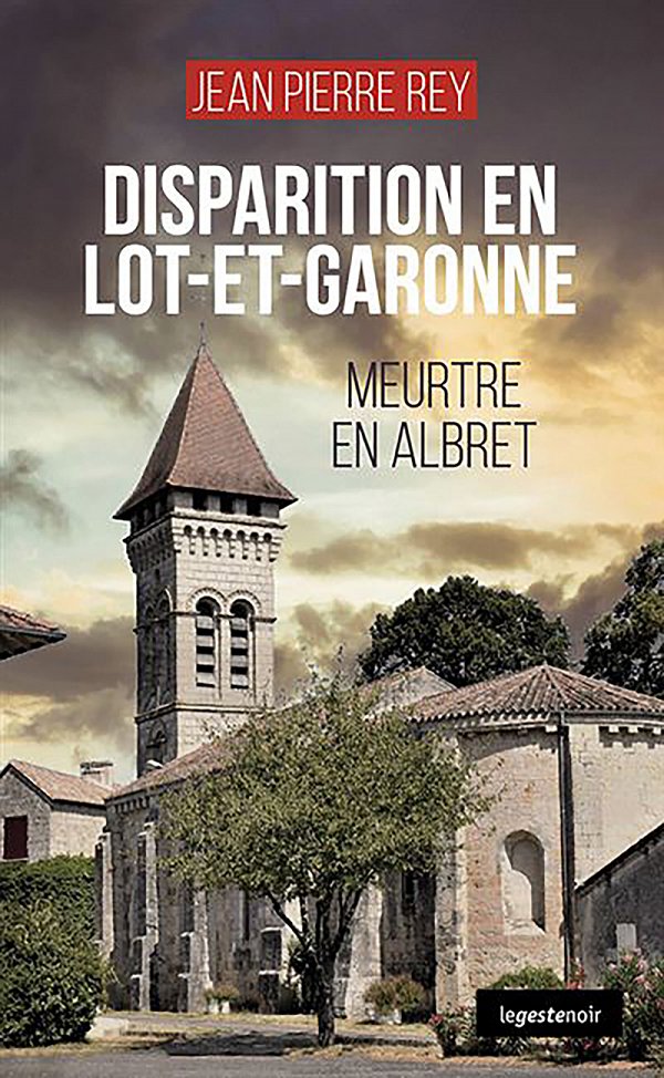 Meurtre-en-albret-3-disparition-en-lot-et-garonne.jpg